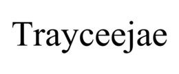 TRAYCEEJAE trademark