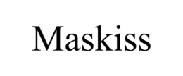 MASKISS trademark