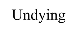 UNDYING trademark
