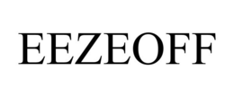 EEZEOFF trademark
