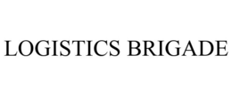 LOGISTICS BRIGADE trademark