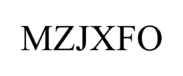 MZJXFO trademark