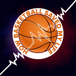 HOW BASKETBALL SAVED MY LIFE trademark