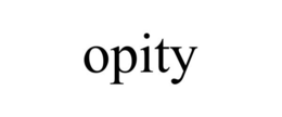 OPITY trademark