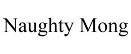 NAUGHTY MONG trademark