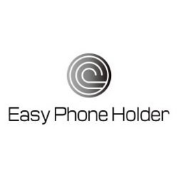 EASY PHONE HOLDER trademark