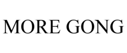MORE GONG trademark