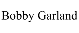 BOBBY GARLAND trademark