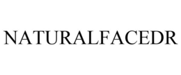 NATURALFACEDR trademark