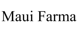 MAUI FARMA trademark
