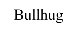 BULLHUG trademark