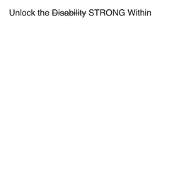 UNLOCK THE DISABILITY STRONG WITHIN trademark