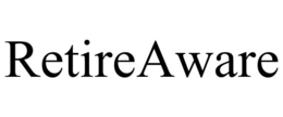 RETIREAWARE trademark