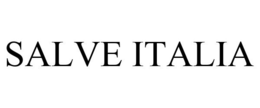 SALVE ITALIA trademark
