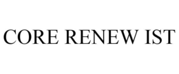 CORE RENEW IST trademark