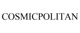 COSMICPOLITAN trademark