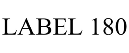 LABEL 180 trademark