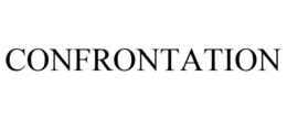 CONFRONTATION trademark