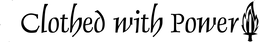 CLOTHED WITH POWER trademark
