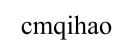 CMQIHAO trademark