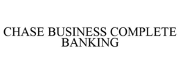 CHASE BUSINESS COMPLETE BANKING trademark