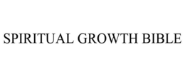 SPIRITUAL GROWTH BIBLE trademark