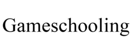 GAMESCHOOLING trademark
