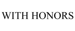 WITH HONORS trademark