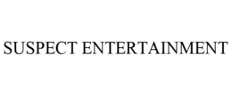 SUSPECT ENTERTAINMENT trademark