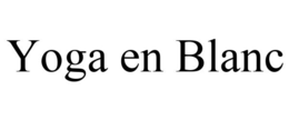 YOGA EN BLANC trademark