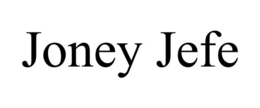 JONEY JEFE trademark