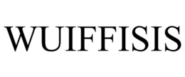 WUIFFISIS trademark