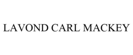 LAVOND CARL MACKEY trademark