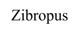 ZIBROPUS trademark