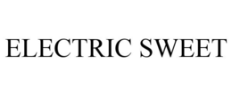 ELECTRIC SWEET trademark