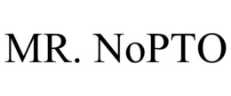 MR. NOPTO trademark