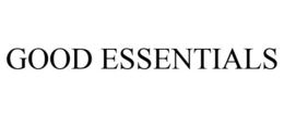 GOOD ESSENTIALS trademark
