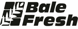 BALE FRESH trademark