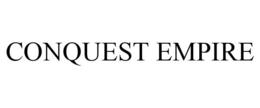 CONQUEST EMPIRE trademark