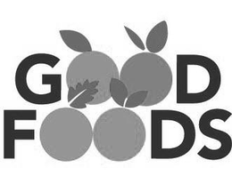 GOOD FOODS trademark