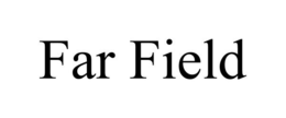 FAR FIELD trademark