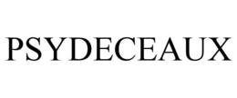 PSYDECEAUX trademark