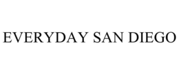 EVERYDAY SAN DIEGO trademark