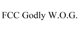 FCC GODLY W.O.G. trademark