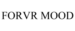 FORVR MOOD trademark