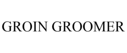 GROIN GROOMER trademark