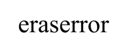 ERASERROR trademark
