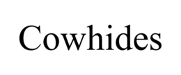 COWHIDES trademark