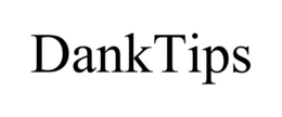 DANKTIPS trademark