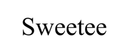 SWEETEE trademark